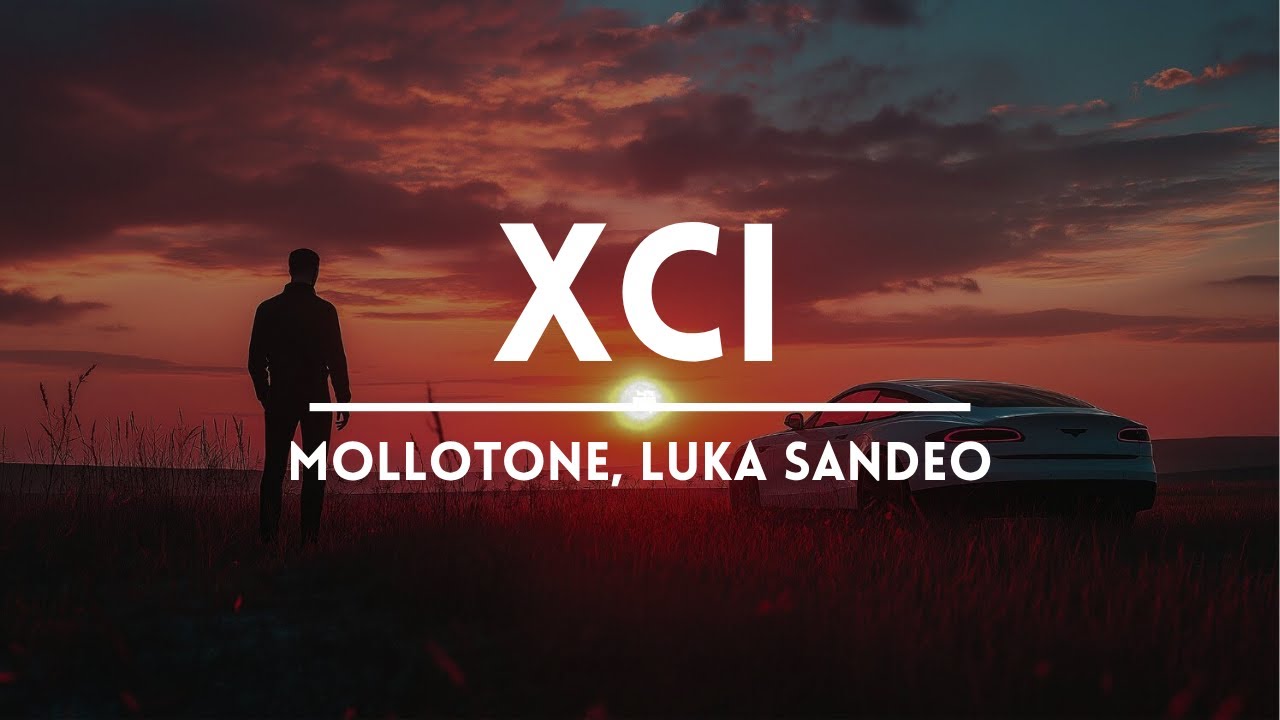 Mollotone, Luka Sandeo - XCI