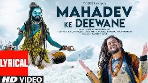 Devo ke Dev #Mahadev Song 2022 #mahadev   #Bhole #Bholenath #artherock #bholenathstatus #hansraj
