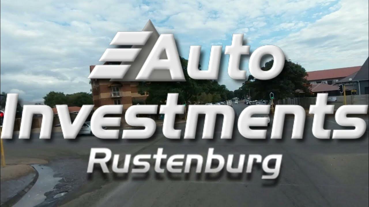 Auto Investments Rustenburg(Auto Investments Group) YouTube