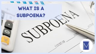 What Is A Subpoena??