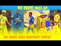 MS DHONI MASUP WHATSAPP STATUS IN TAMIL