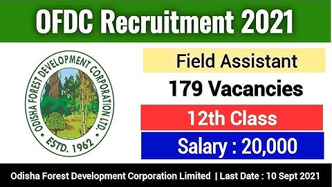 OFDC Recruitment 2021 | Odisha Forest Department Recruitment 2021 | OFDC Vacancy 2021 #OFDC #Odisha