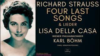 Richard Strauss - Four Last Songs & Lieder (Ct.rc.: Lisa della Casa, Karl Böhm / Remastered)