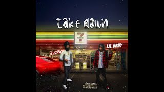 Lil Baby x G Herbo - Take Down (Remix) (Prod. By Dj Reese Bandz)