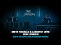 Steve Angello & Laidback Luke Feat Robin S - Show Me Love (The Stickmen Remix)