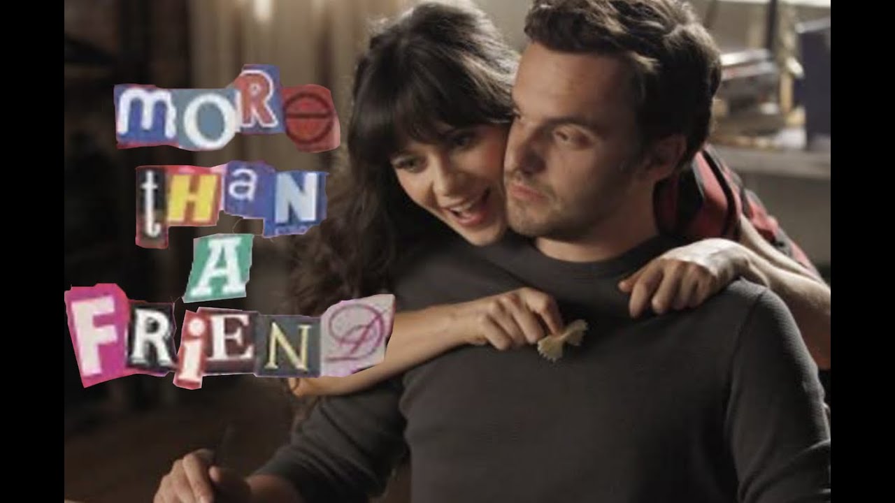 More Than a Friend: Nick and Jess|New Girl edit|