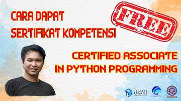 Rahasia dapat Sertifikat Kompetensi Internasional Pemrograman Python (PCAP) GRATIS [video 1]