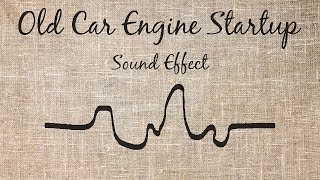 Old Car Engine Startup Sound Effect - Citroen 2CV @FreeAudioSFX