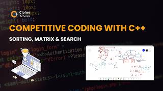 4 DSA Problems in One Video (Sorting, Matrix &amp; Search) | CipherSchools