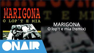 Marigona - O lop't e mia remix