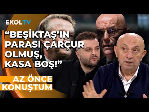 Beşiktaş'ta Kavganın Nedeni Borçlar mı? | Sinan Engin - Candaş Tolga Işık | Az Önce Konuştum