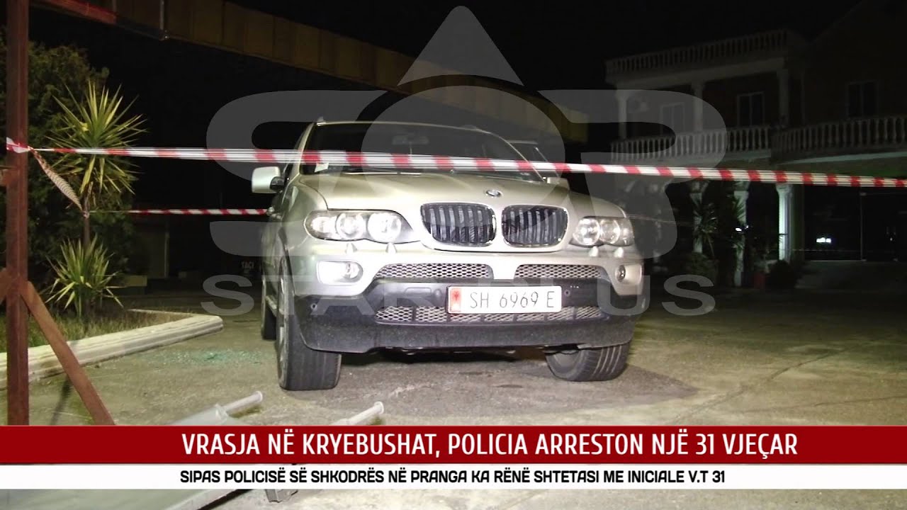 VRASJA NË KRYEBUSHAT, POLICIA ARRESTON NJË 31 VJEÇAR