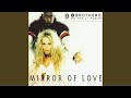 Miniature de la vidéo de la chanson Mirror Of Love (Mastermindz Freaky R&B Mix)