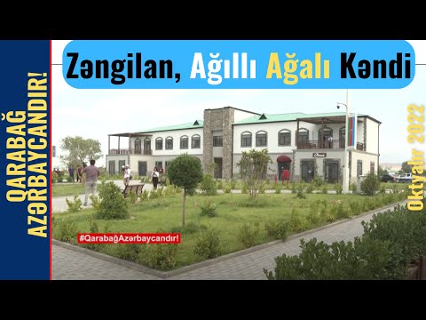 Zəngilan | Ağalı kəndi | ilk sakinlərin Böyük Qayıdışı | 20.07.2022