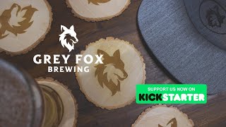 Grey Fox Brewing Kickstarter Video