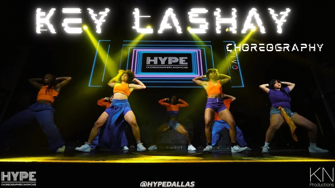 Key Lashay | HYPE Choreographers Showcase | Summer Jam Set