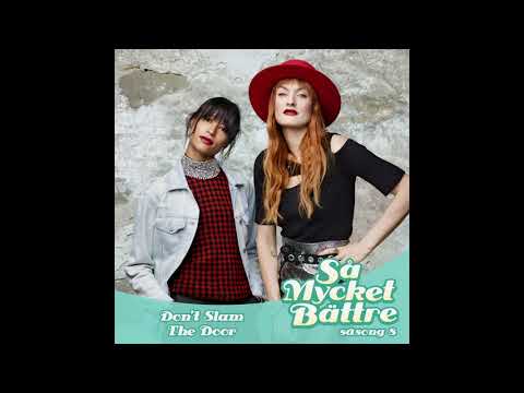 Putar Don't Slam the Door - Icona Pop