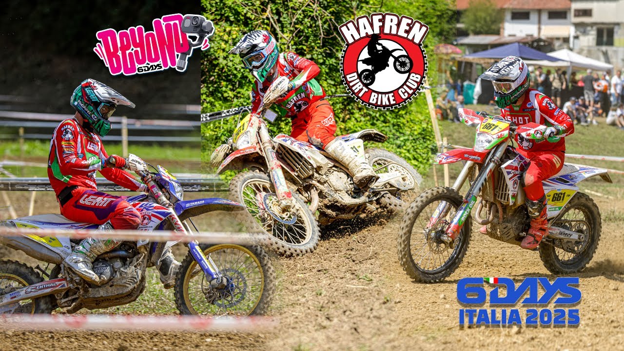 BEYOND 6DAYS | HAFREN DIRT BIKE CLUB ISDE 2025 ITALY | DAY 2 