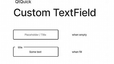 Custom TextField | QtQuick | QML | PySide6 | Develop