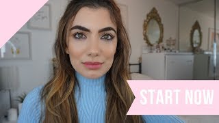 Don't wait until everything is perfect to start!