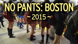 No Pants Subway Ride, Boston 2015 #NPSR