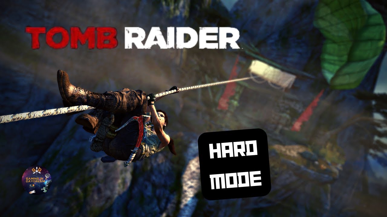 TOMB RAIDER HARD MODE CLIMB TO RESEARCH CENTER PC 10TH Anniversary