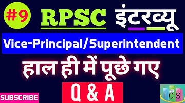 Part-09 Vice Principal/Superintendent Interview Q&A Asked By RPSC Member..