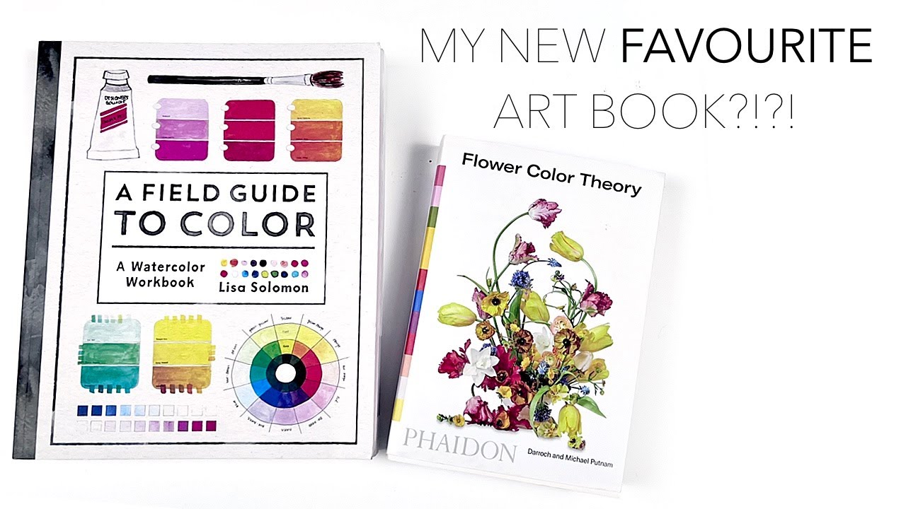 A Field Guide to Color: A Watercolor Workbook [Book]