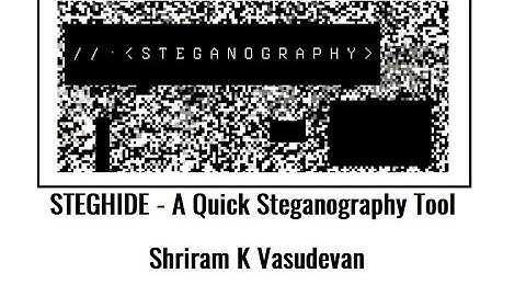 Steghide - A Quick Steganography Tool in Linux - Demo and Explanation