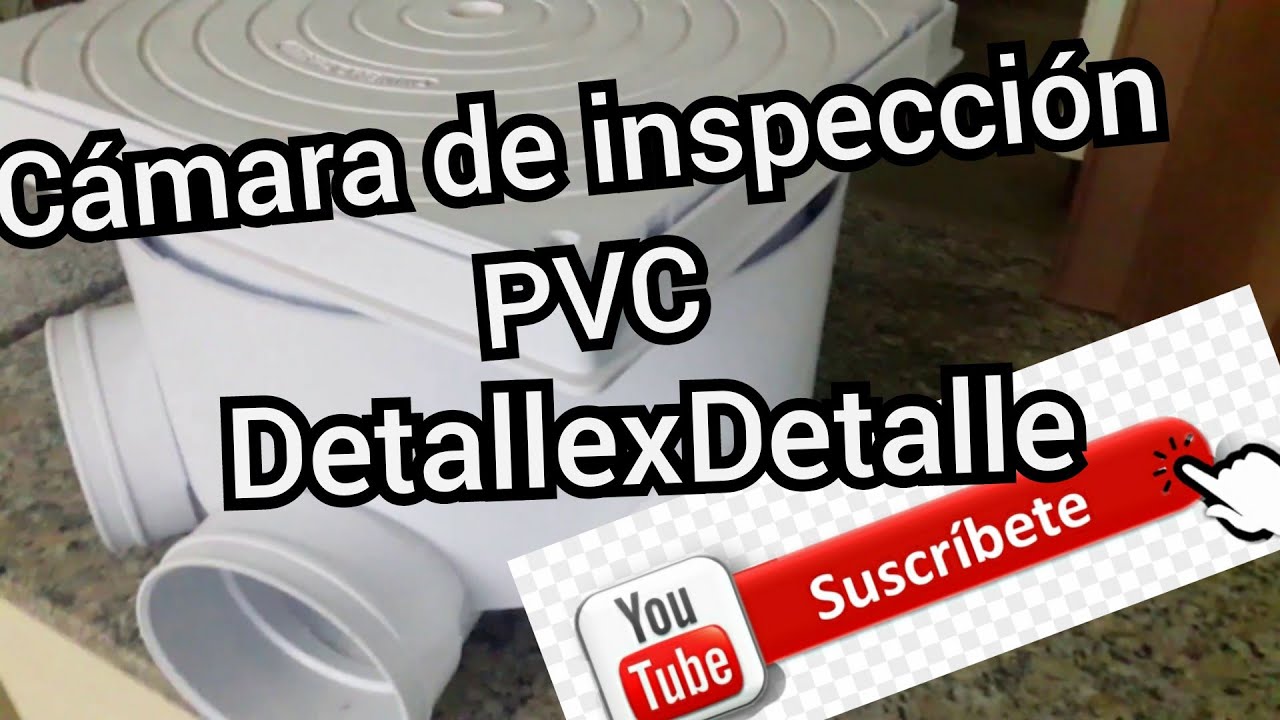 cámara #inspección #PVC #usos Camara de inspeccion pvc 40 40 caracteristicas y usos - YouTube