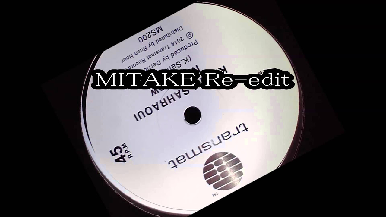 Karim Sahraoui -Nightflow (MITAKE Re-edit)