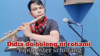 Didia do holong mi Seruling batak uning uningan