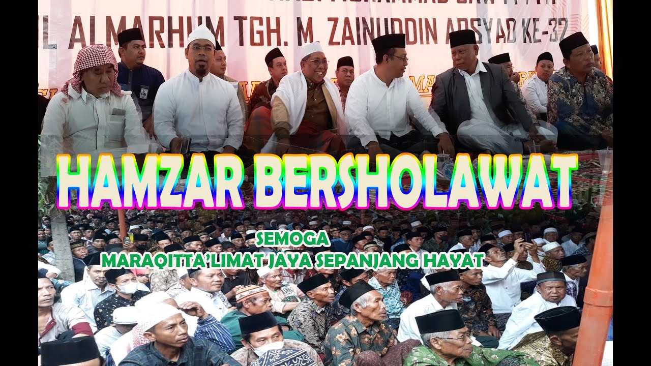 Pengajian Sasak alhamzar!!! Shalawat Menggema HUT Maraqitta'lima ke 71, Dr. Tgh. Hazmi Hamzar, SH.MH