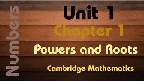 Math IGCSE Core & Extended | Unit:1| Powers and Roots  | Cambridge IGCSE Mathematics #CambridgeIGCSE
