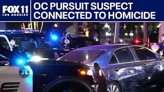 Buena Park pursuit suspect connected to Fullerton homicide