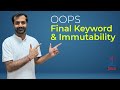 5. Java OOPs: Final Keyword & Immutability Explained | Code With Vivek