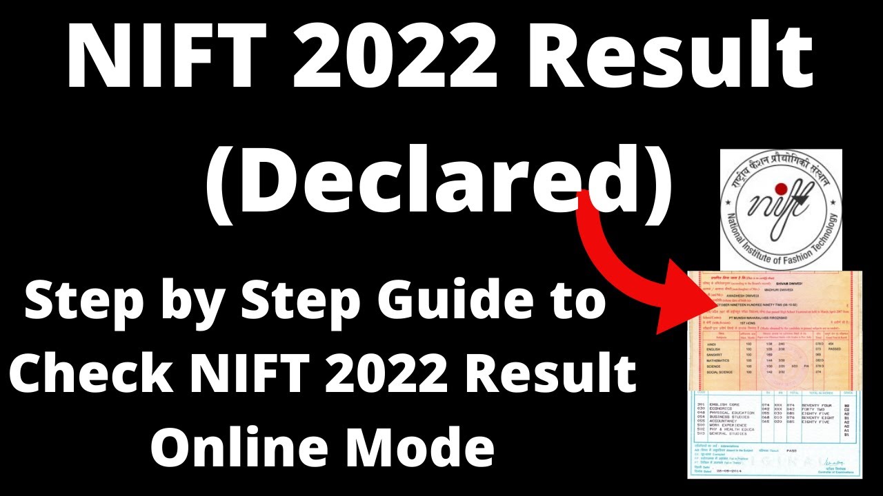 NIFT 2022 Result (Declared) - How to Check Officially NIFT 2022 Result Online Mode