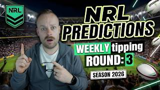 My NRL Tips – Round 3 | The Englishman’s Calls