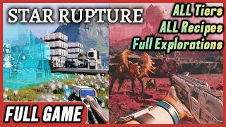 StarRupture Full Game 100% Progression (All Tiers & Recipes) and Ending No Commentary
