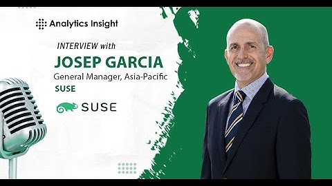 The Evolution of Open Source in Enterprise IT | Joseph Garcia, GM, Asia Pacific at SUSE