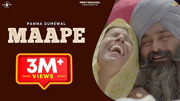 MAAPE (Full 4K Video) || PAMMA DUMEWAL || New Punjabi Songs 2016 || MAD 4 MUSIC