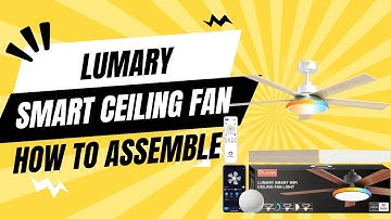 How to assemble the Lumary Smart ceiling fan light.