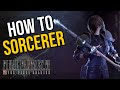 How to Win as a Sorcerer | Gameplay Tips & Strategies to WIN Fights | Final Fantasy 7: First Soldier