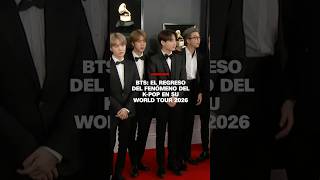 BTS: el regreso del fenómeno del K-pop en su World Tour 2026