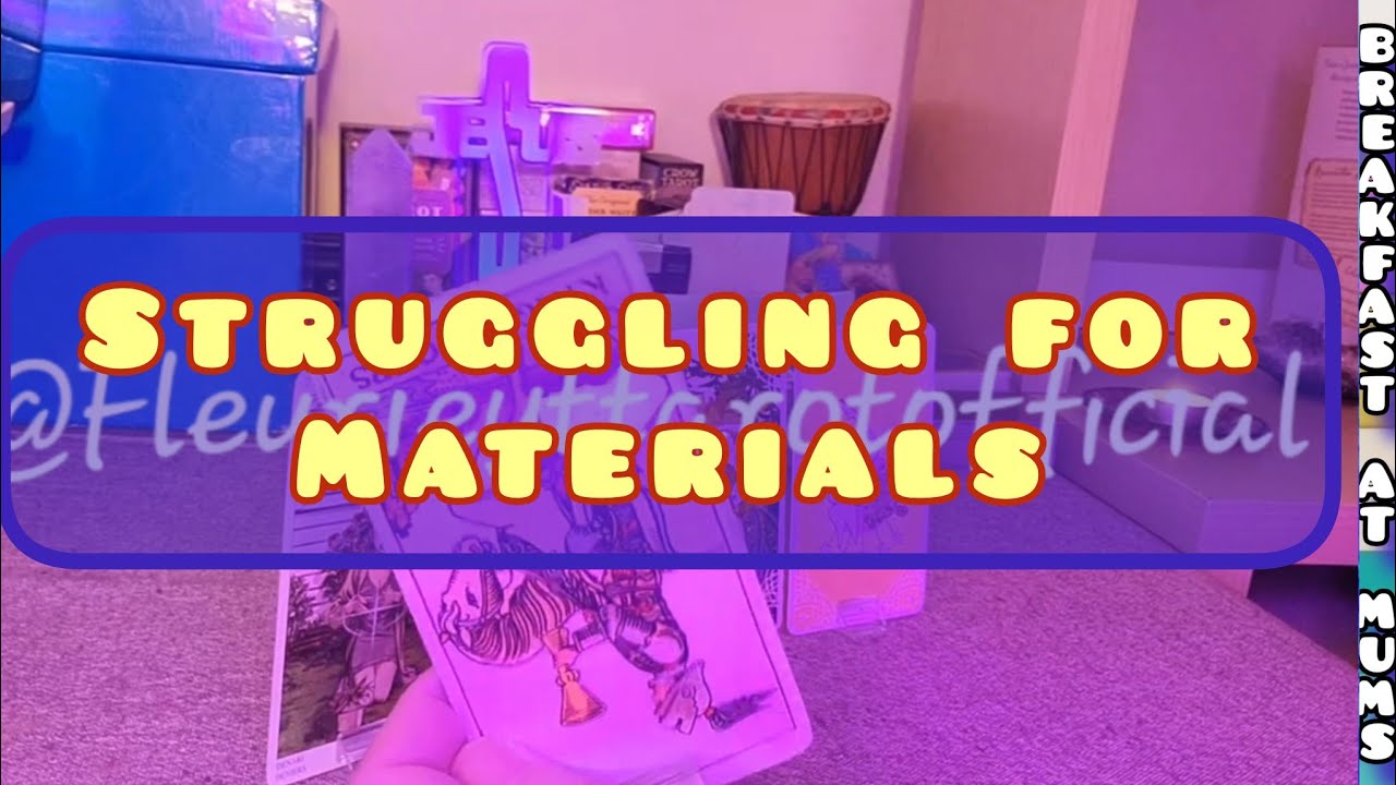 Your Struggle To Get Hands On Materials You Need #tarotreading