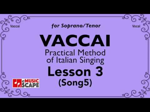 Vaccai, Practical Method