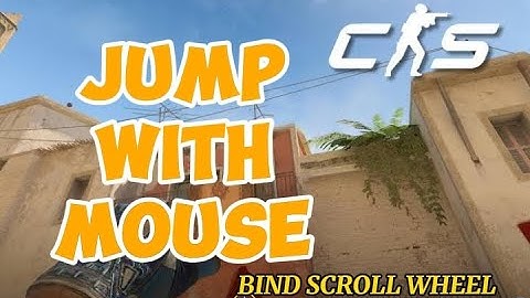 CS 2 Jump with Scroll Wheel  (Easy Fix)