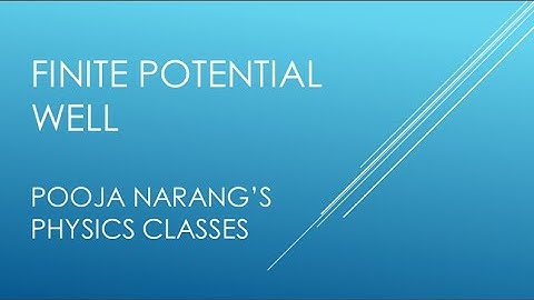 finite potentiel well part 2#quantum mechanics