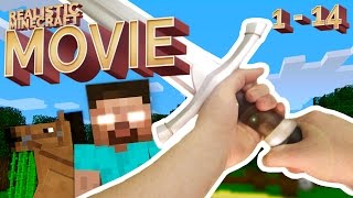 Realistic Minecraft - THE MOVIE (Episode 1 - 14)