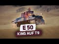 E 50: KING auf Stufe IX | RR #114 [World of Tanks Gameplay]